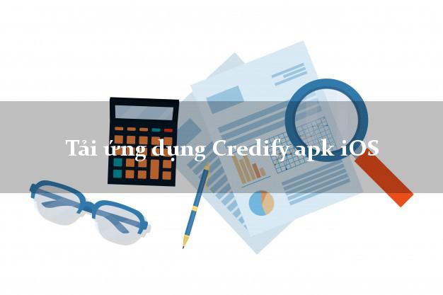 Tải ứng dụng Credify apk iOS