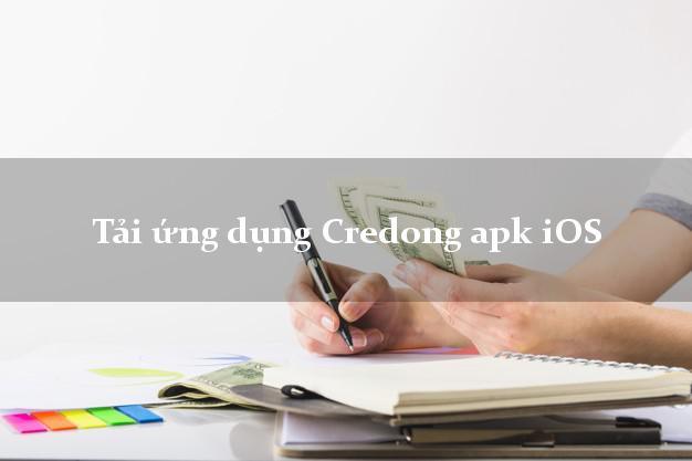 Tải ứng dụng Credong apk iOS