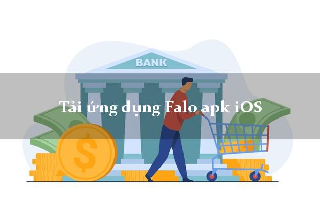 Tải ứng dụng Falo apk iOS