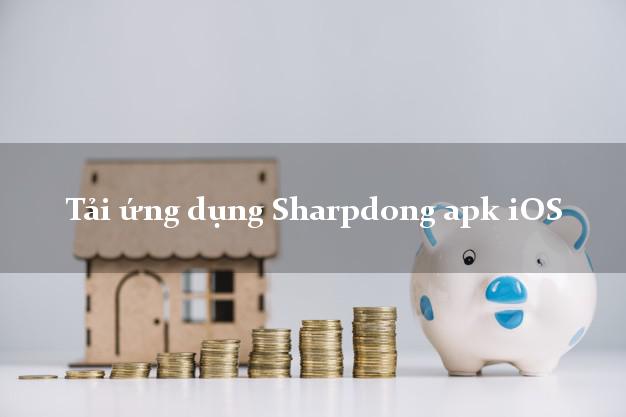 Tải ứng dụng Sharpdong apk iOS