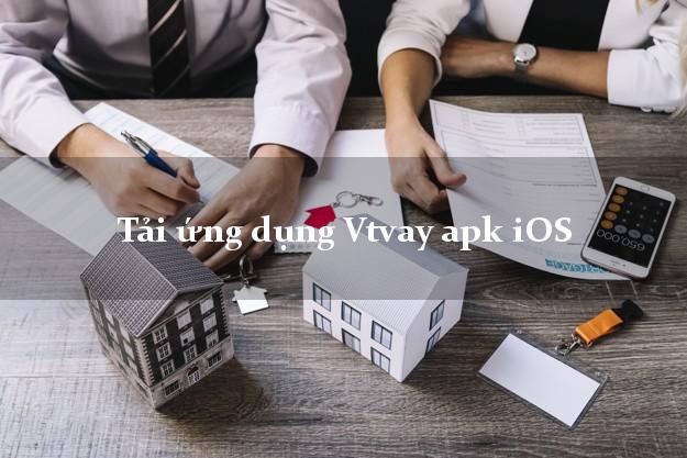Tải ứng dụng Vtvay apk iOS
